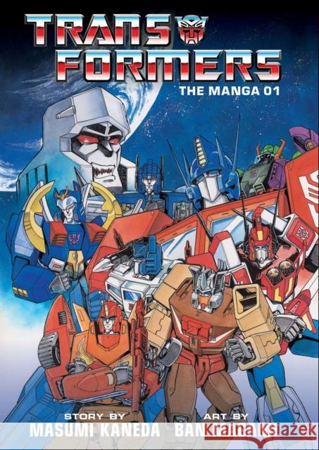 Transformers: The Manga, Vol. 1 Masumi Kaneda 9781974710560 Viz Media, Subs. of Shogakukan Inc - książka