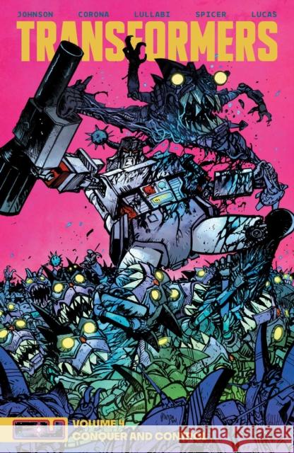 Transformers Vol 4: Conquer and Control: Conquer and Control  9781534332584 Image Comics - książka