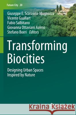 Transforming Biocities  9783031294686 Springer International Publishing - książka