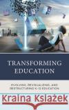 Transforming Education Darryl Vidal 9781475873122 Rowman & Littlefield