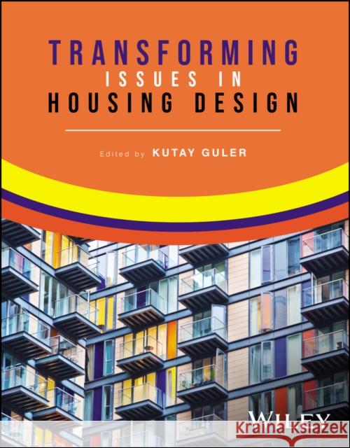 Transforming Issues in Housing Design  9781119857167  - książka