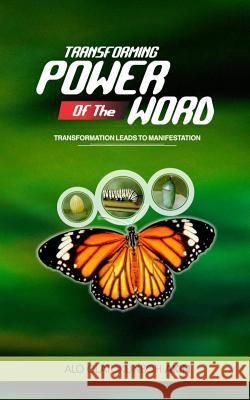 Transforming Power of the Word Alo Olatokunboh Akin Pst Benjamin Beckley 9781500239268 Createspace - książka