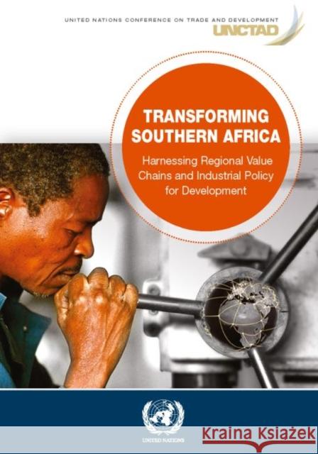 Transforming Southern Africa United Nations Conference on Trade and Development 9789211130072 United Nations - książka