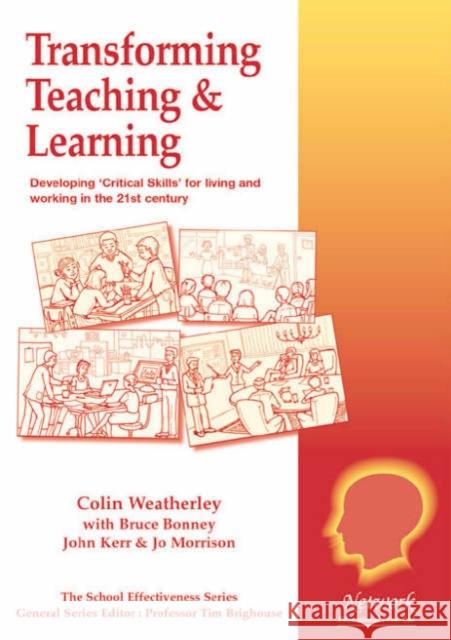 Transforming Teaching and Learning Weatherley, Colin 9781855390805  - książka