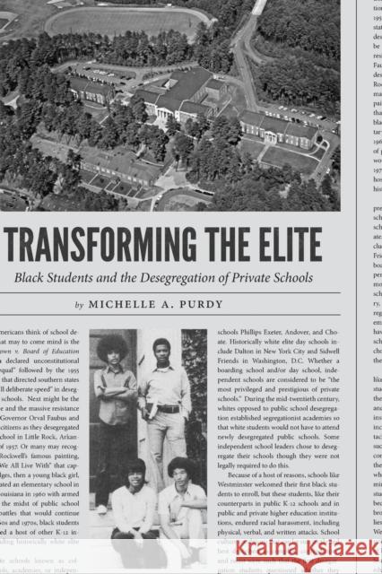 Transforming the Elite: Black Students and the Desegregation of Private Schools Michelle a. Purdy 9781469643496 University of North Carolina Press - książka
