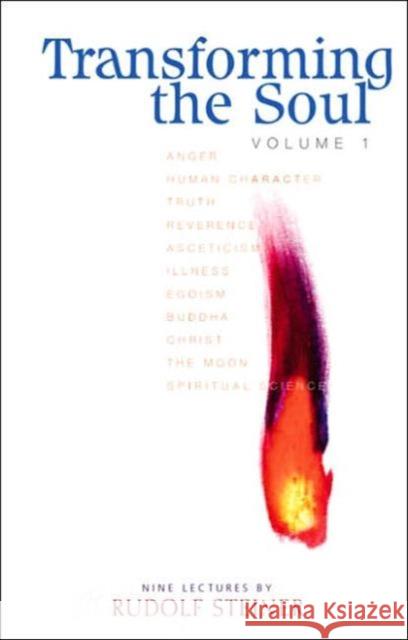 Transforming the Soul Rudolf Steiner 9781855841581 Rudolf Steiner Press - książka
