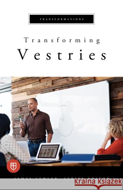 Transforming Vestries Church Publishing 9781640652323 Church Publishing - książka