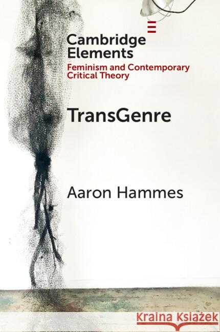 TransGenre Aaron (Case Western Reserve University, Ohio) Hammes 9781009502214 Cambridge University Press - książka