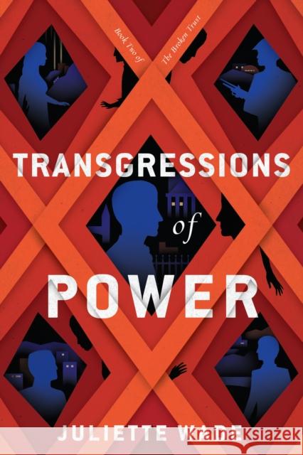 Transgressions of Power Juliette Wade 9780756417932 Daw Books - książka