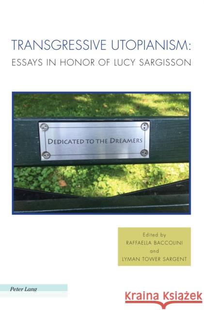 Transgressive Utopianism; Essays in Honor of Lucy Sargisson Balasopoulos, Antonis 9781789978803 Peter Lang Ltd, International Academic Publis - książka