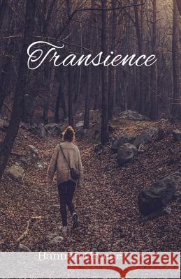 Transience Hannah Greene 9781545284681 Createspace Independent Publishing Platform - książka