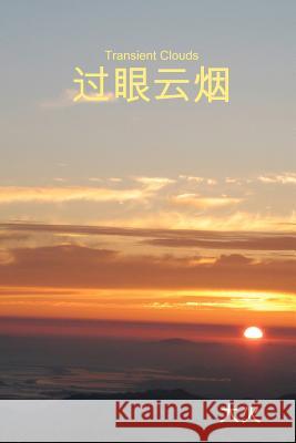 Transient Clouds Jj Shen 9781440426872 Createspace - książka