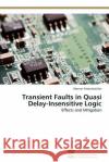 Transient Faults in Quasi Delay-Insensitive Logic Werner Friesenbichler 9783838133249 S Dwestdeutscher Verlag F R Hochschulschrifte