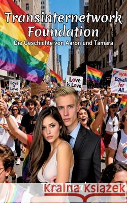 Transinternetwork Foundation Real, Tom 9783384802712 tredition - książka