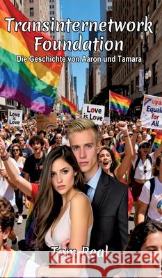 Transinternetwork Foundation Real, Tom 9783384802729 tredition - książka