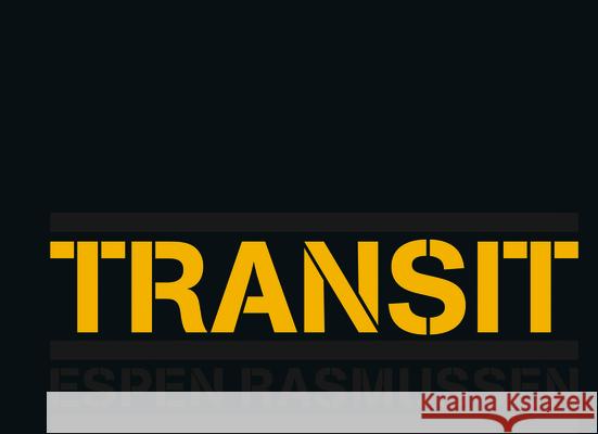 Transit Espen Rasmussen 9781907893063  - książka