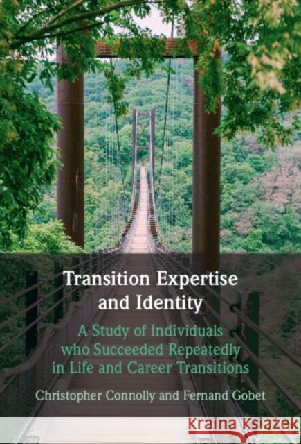 Transition Expertise and Identity Fernand (London School of Economics and Political Science) Gobet 9781009100175 Cambridge University Press - książka