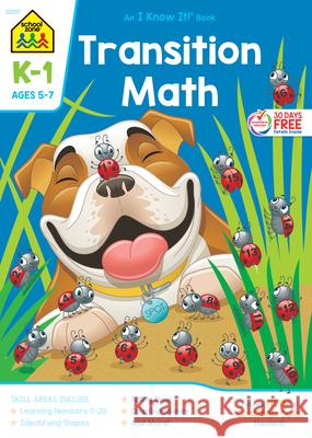 Transition Math K-1 School Zone Publishing 9781589473218 School Zone Publishing Company - książka
