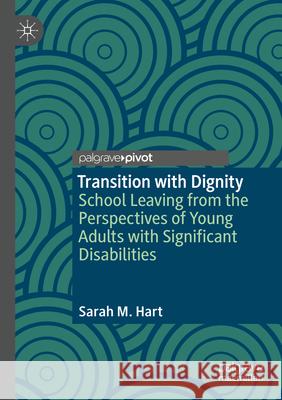 Transition with Dignity Sarah M. Hart 9789819723539 Springer Nature Singapore - książka