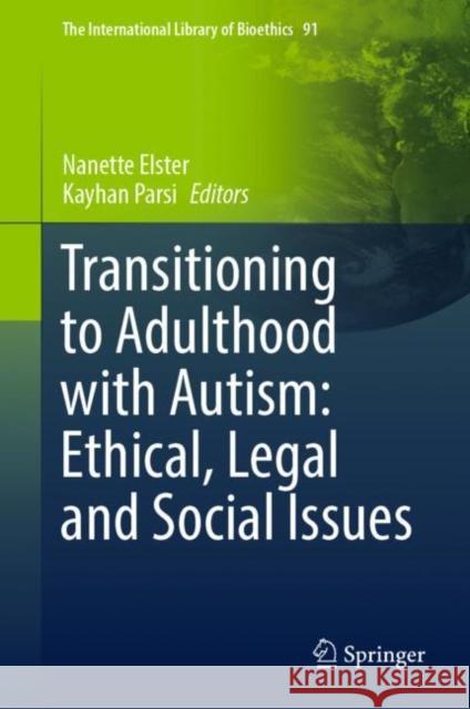 Transitioning to Adulthood with Autism: Ethical, Legal and Social Issues  9783030914868 Springer Nature Switzerland AG - książka