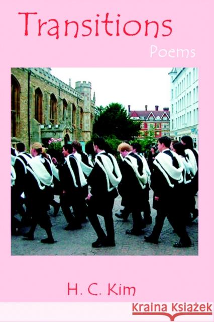 Transitions: Poems Kim, H. C. 9780972386463 Hermit Kingdom Press - książka