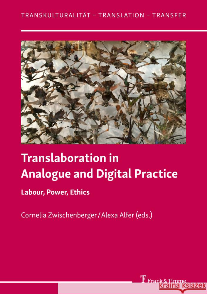 Translaboration in Analogue and Digital Practice  9783732909131 Frank & Timme - książka