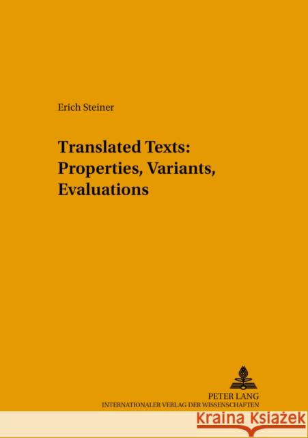 Translated Texts: Properties, Variants, Evaluations  9783631525609 Peter Lang GmbH - książka