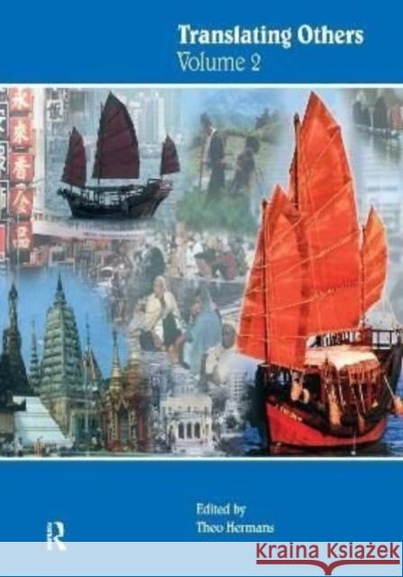 Translating Others (Volume 2) Theo Hermans 9781138175563 Routledge - książka