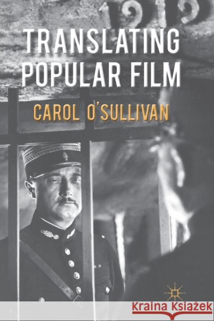 Translating Popular Film C. O'Sullivan (Nuffield Department of Pa   9781349364930 Palgrave Macmillan - książka