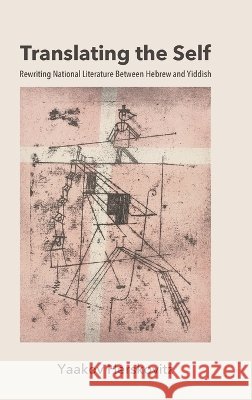 Translating the Self Yaakov Herskovitz 9798855808315 State University of New York Press - książka