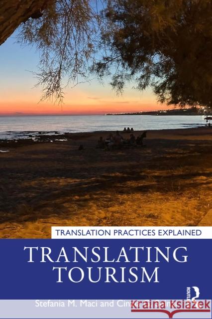 Translating Tourism Cinzia G. Spinzi 9781032736648 Routledge - książka