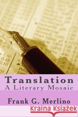 Translation Frank G. Merlino 9781535203890 Createspace Independent Publishing Platform - książka