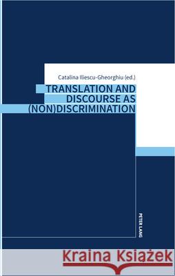 Translation and Discourse as (Non)Discrimination  9783631911495 Peter Lang - książka