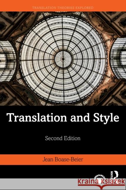 Translation and Style Jean Boase-Beier 9781138616196 Taylor & Francis Ltd - książka