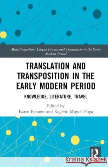 Translation and Transposition in the Early Modern Period  9780367552169 Taylor & Francis Ltd - książka