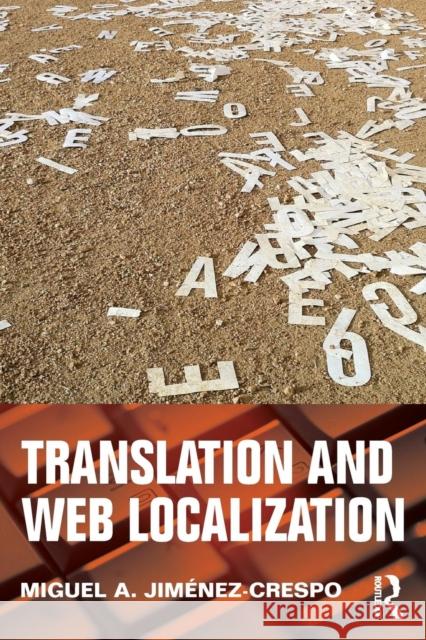 Translation and Web Localization Miguel A Jimenez Crespo 9780415643184  - książka