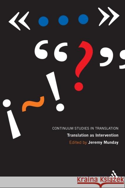 Translation as Intervention Jeremy Munday 9780826495204  - książka