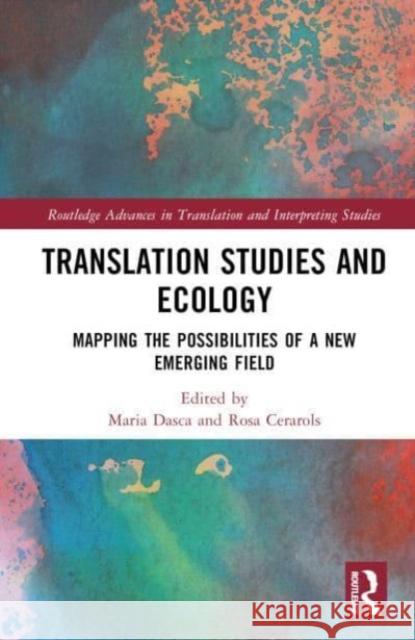 Translation Studies and Ecology  9781032292885 Taylor & Francis Ltd - książka