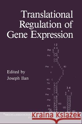 Translational Regulation of Gene Expression J. Ilan 9781468453676 Springer - książka