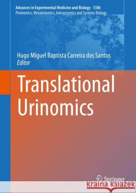Translational Urinomics Hugo Migue Baptist 9783030639075 Springer - książka