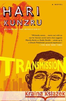 Transmission Hari Kunzru 9780452286511 Plume Books - książka