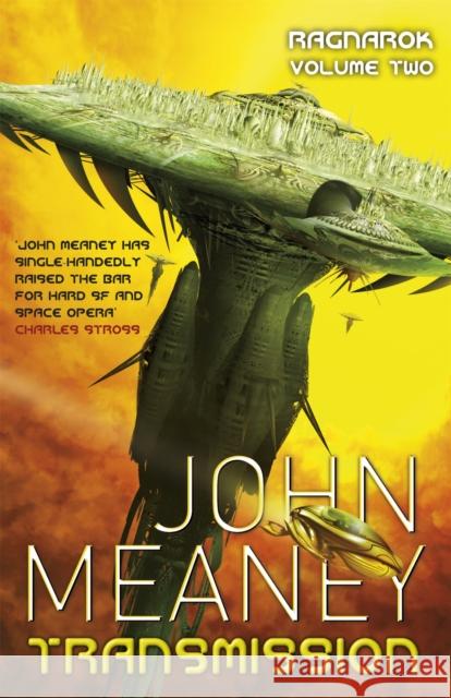 Transmission John Meaney 9780575085374 GOLLANCZ - książka
