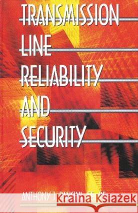 Transmission Line Reliability and Security Pansini J. Pansini 9780824756710 Marcel Dekker - książka