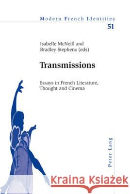 Transmissions: Essays in French Literature, Thought and Cinema Collier, Peter 9783039107346 Verlag Peter Lang - książka