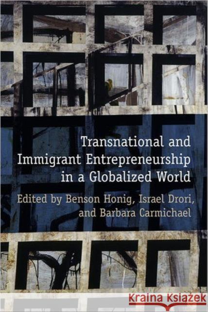 Transnational and Immigrant Entrepreneurship in a Globalized World University of Toronto Press 9781442640016 University of Toronto Press - książka