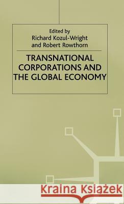 Transnational Corporations and the Global Economy  9780333689578 PALGRAVE MACMILLAN - książka