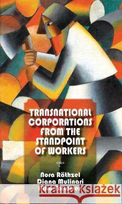 Transnational Corporations from the Standpoint of Workers Nora Rathzel Diana Mulinari Aina Tollefsen 9781137323040 Palgrave MacMillan - książka