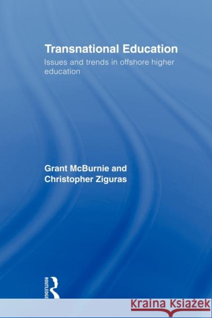 Transnational Education: Issues and Trends in Offshore Higher Education McBurnie, Grant 9780415603591 Routledge - książka