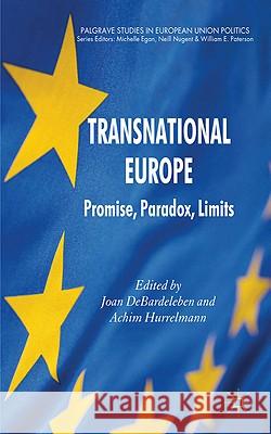 Transnational Europe: Promise, Paradox, Limits Debardeleben, J. 9780230241688 Palgrave MacMillan - książka