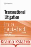 Transnational Litigation In a Nutshell William S. Dodge 9781683286547 West Academic Publishing
